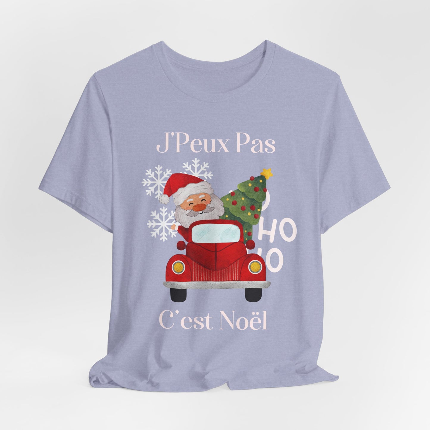 J'Peux Pas C'est Noël - T-Shirt Unisexe