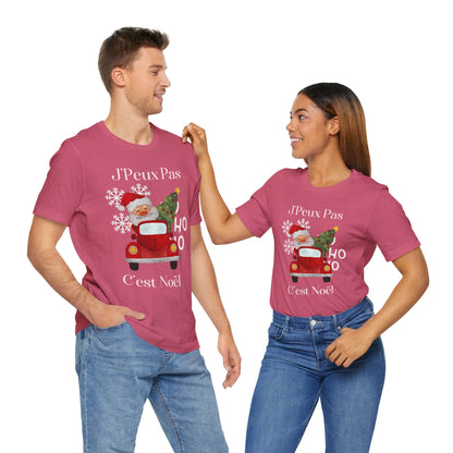 J'Peux Pas C'est Noël - T-Shirt Unisexe