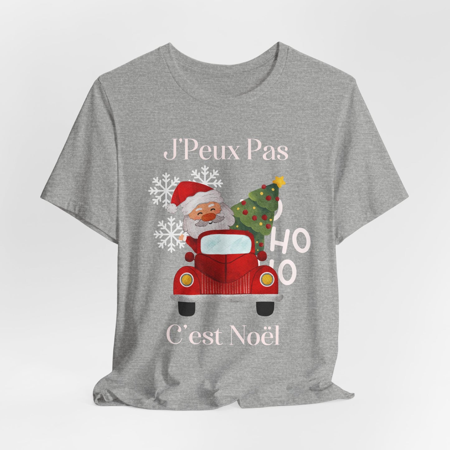 J'Peux Pas C'est Noël - T-Shirt Unisexe