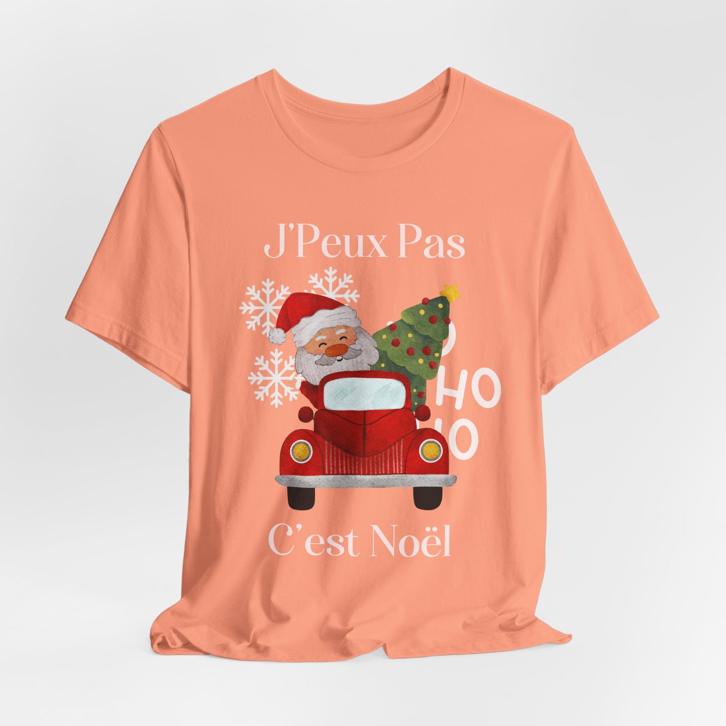 J'Peux Pas C'est Noël - T-Shirt Unisexe