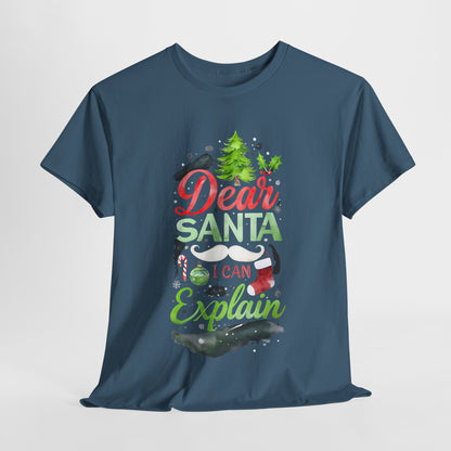 Dear Santa - T-Shirt Unisexe